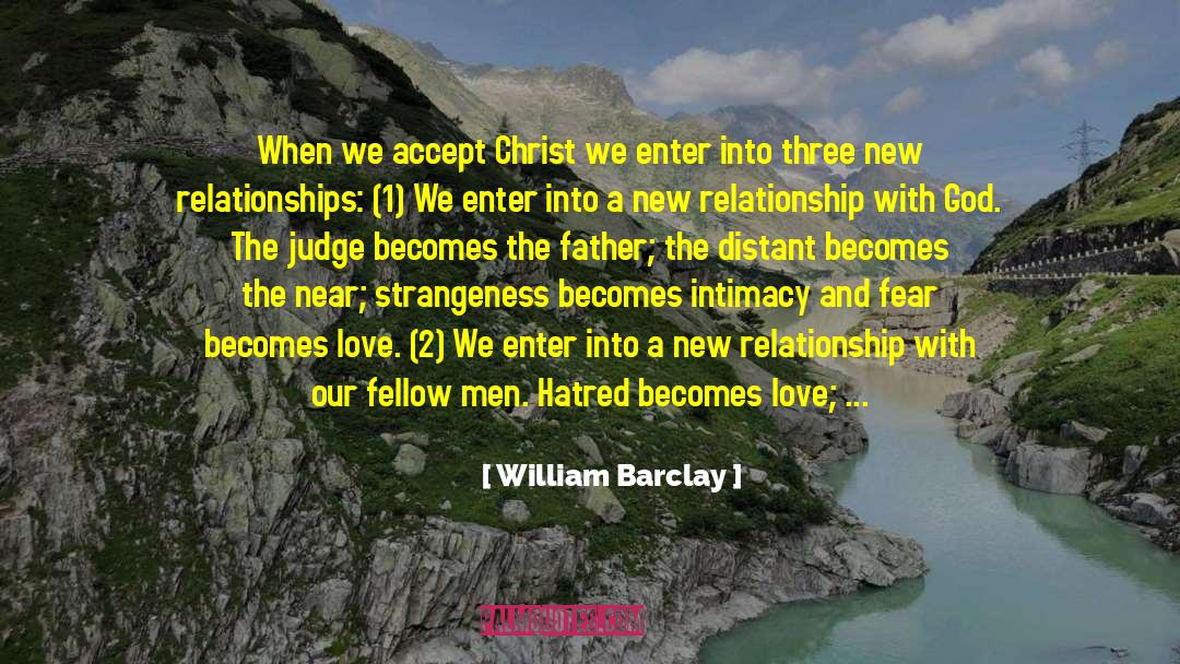 New Relationship quotes by William Barclay