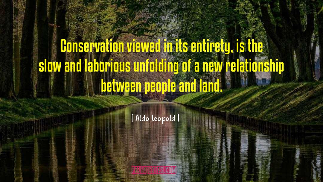 New Relationship quotes by Aldo Leopold