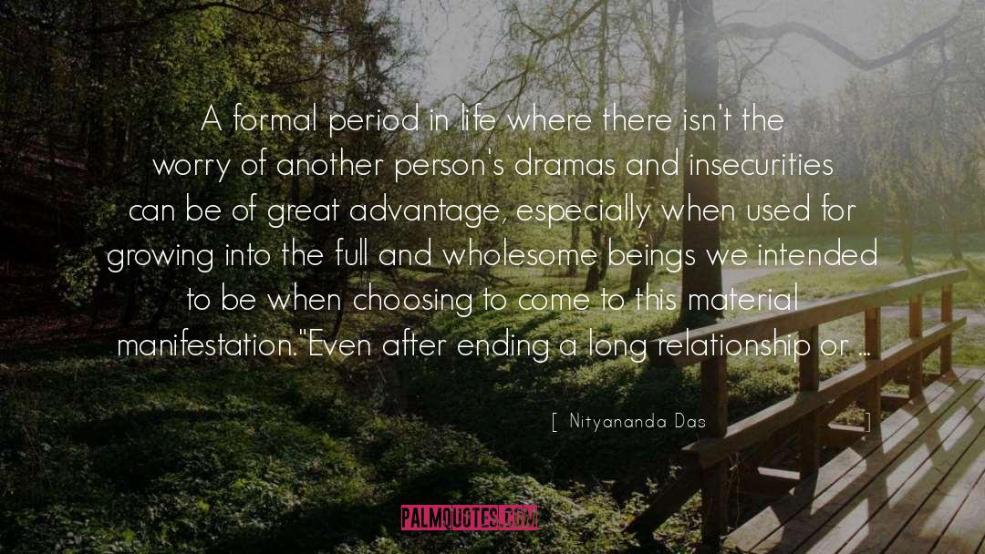 New Relationships quotes by Nityananda Das