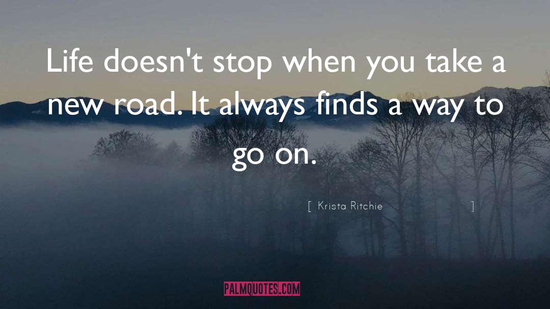 New Road quotes by Krista Ritchie