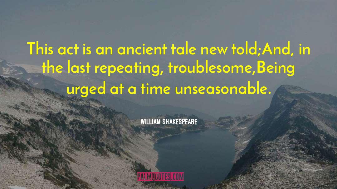 New Roads quotes by William Shakespeare