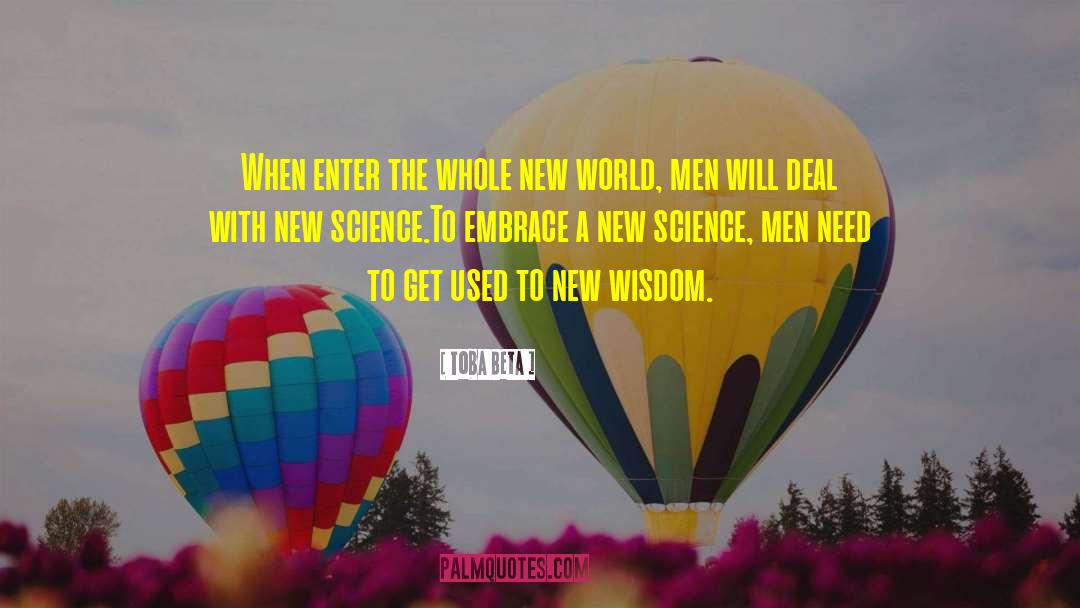 New Science quotes by Toba Beta