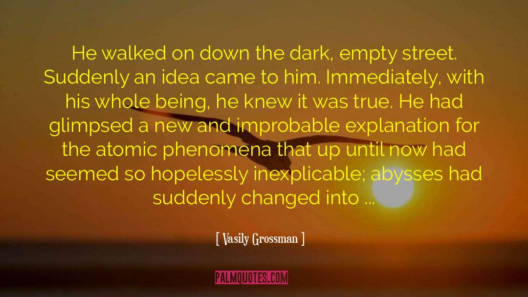 New Series quotes by Vasily Grossman