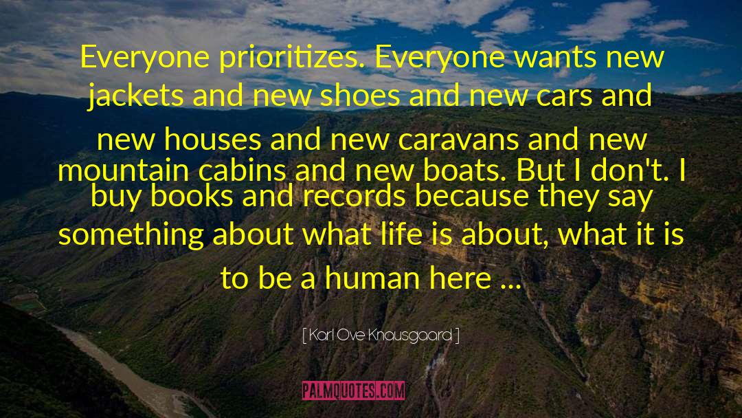 New Shoes quotes by Karl Ove Knausgaard