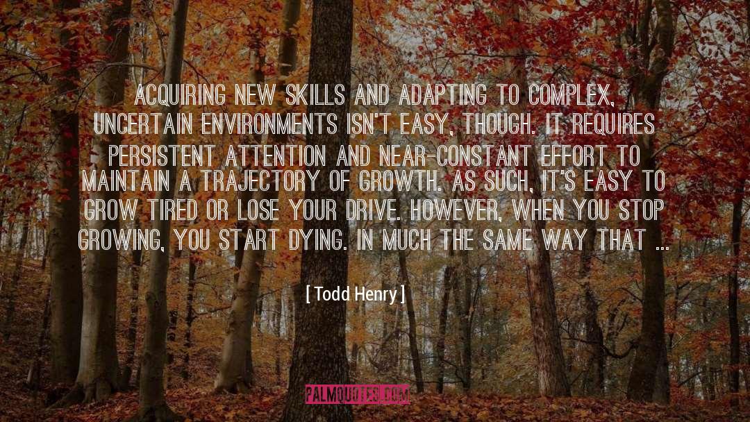 New Skills quotes by Todd Henry