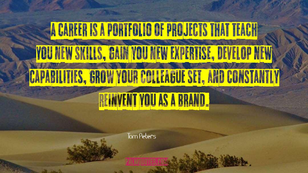 New Skills quotes by Tom Peters
