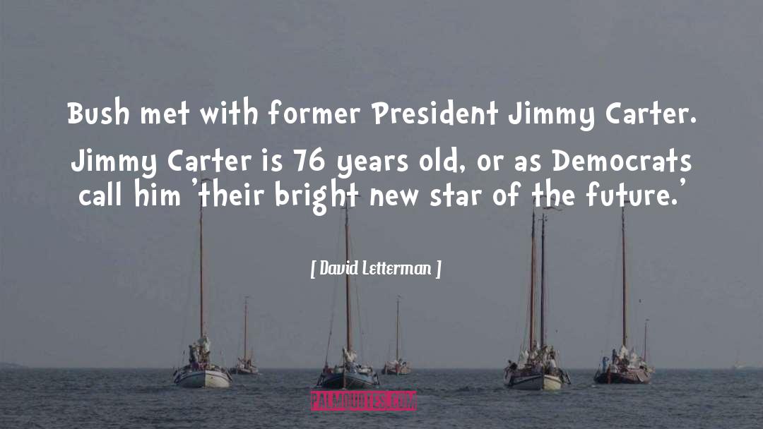 New Star quotes by David Letterman