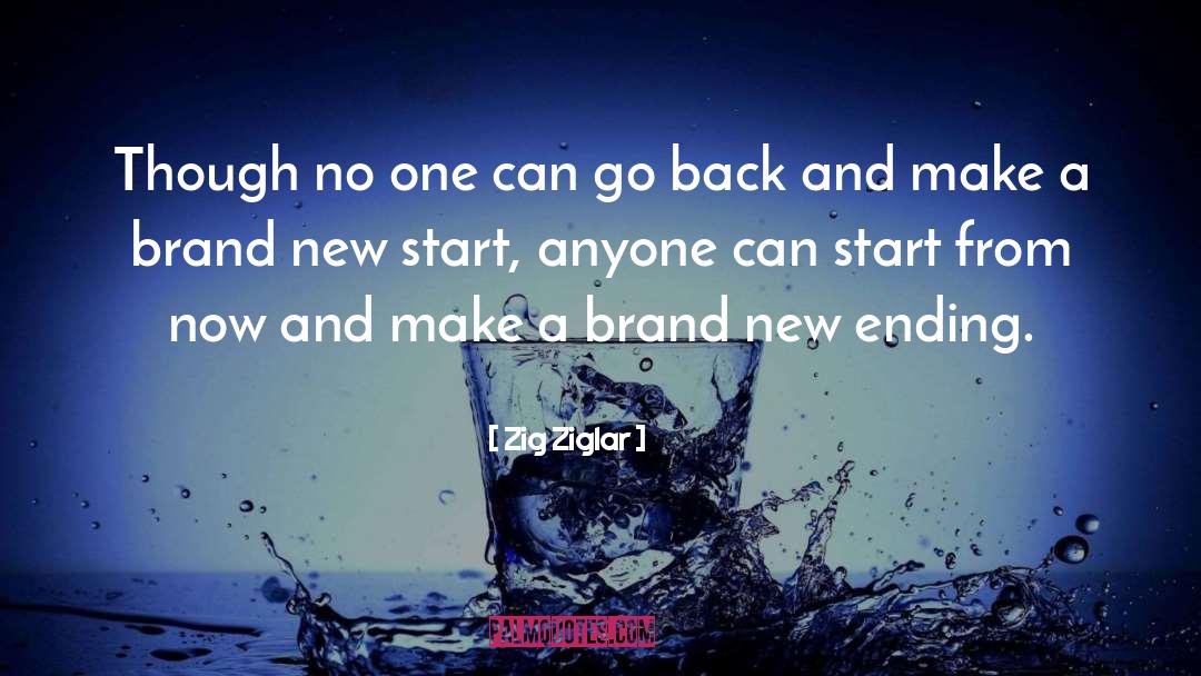 New Start quotes by Zig Ziglar