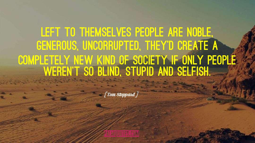 New Student quotes by Tom Stoppard