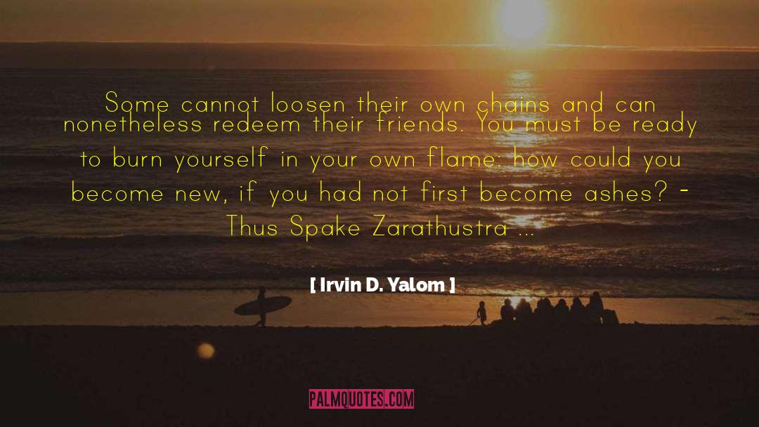 New Student quotes by Irvin D. Yalom