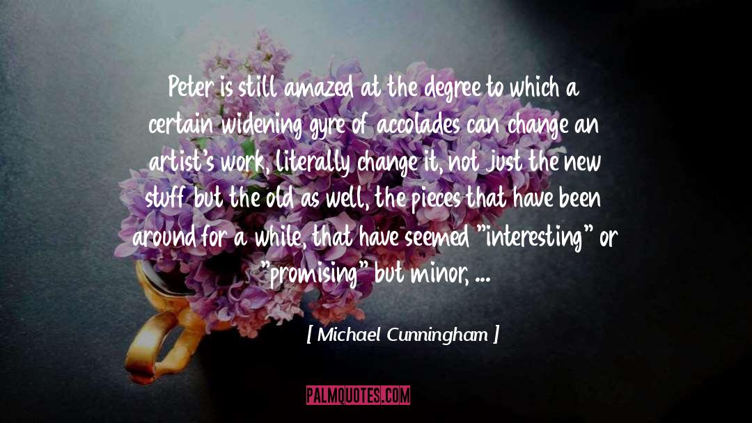 New Stuff quotes by Michael Cunningham