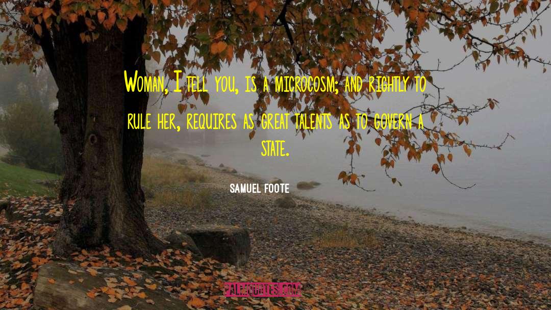 New Talent quotes by Samuel Foote