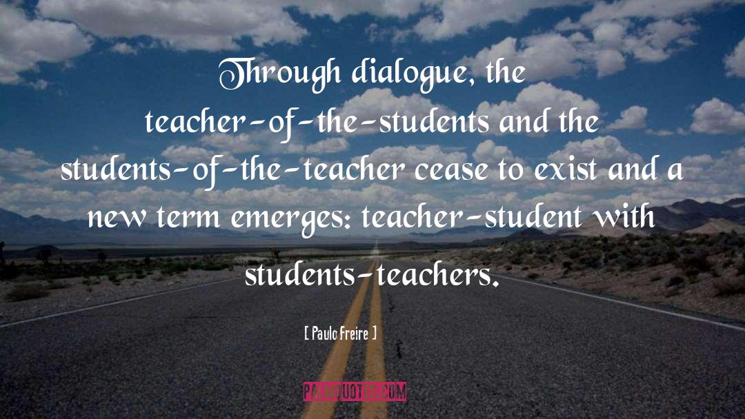 New Teacher Motivational quotes by Paulo Freire