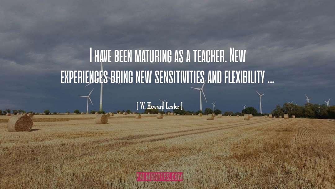 New Teacher Motivational quotes by W. Howard Lester