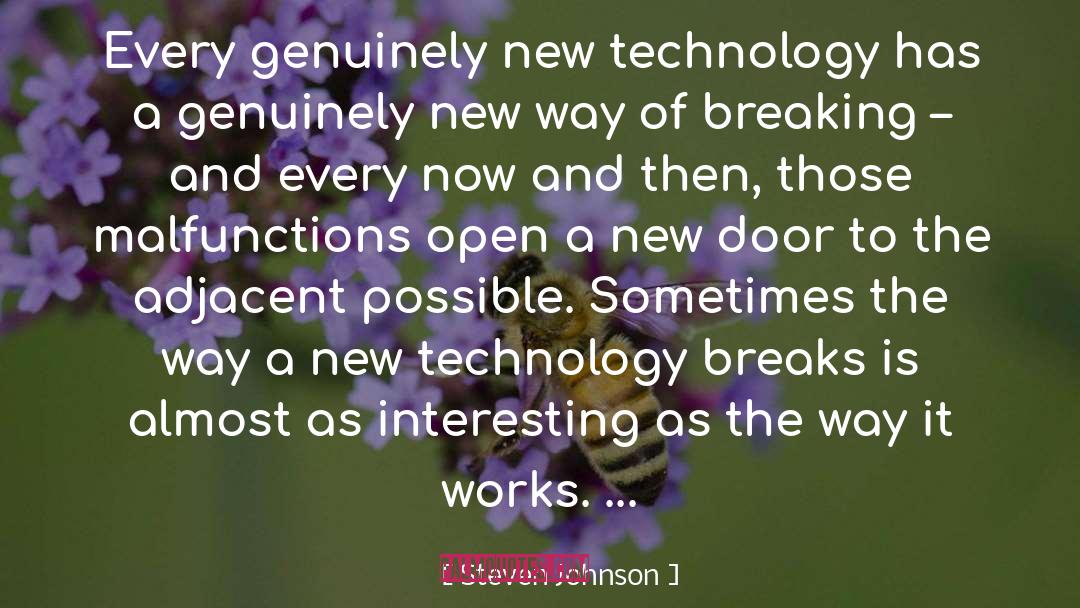 New Technology quotes by Steven Johnson