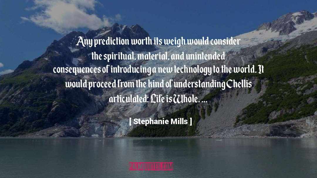 New Technology quotes by Stephanie Mills