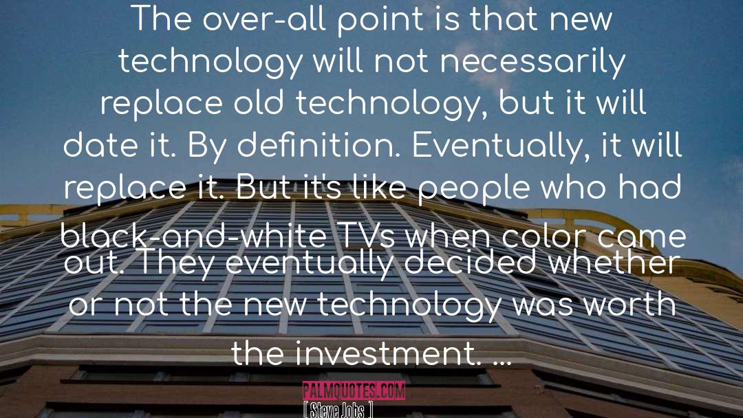 New Technology quotes by Steve Jobs