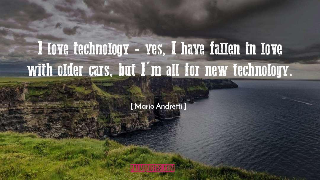 New Technology quotes by Mario Andretti