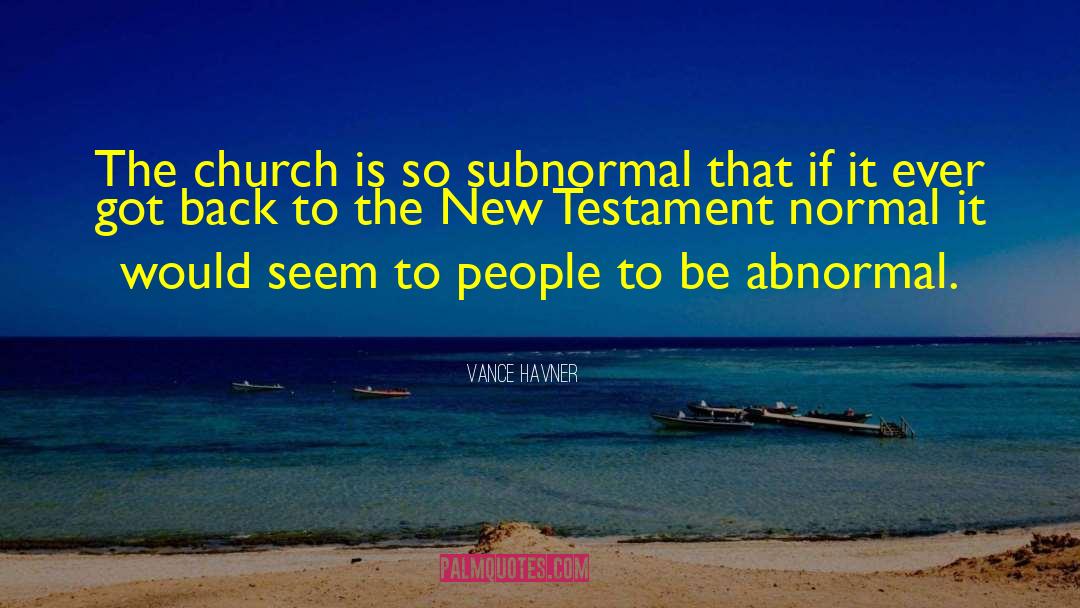 New Testament quotes by Vance Havner