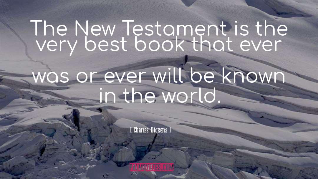 New Testament quotes by Charles Dickens