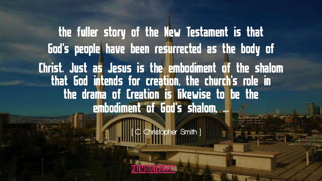 New Testament quotes by C. Christopher Smith