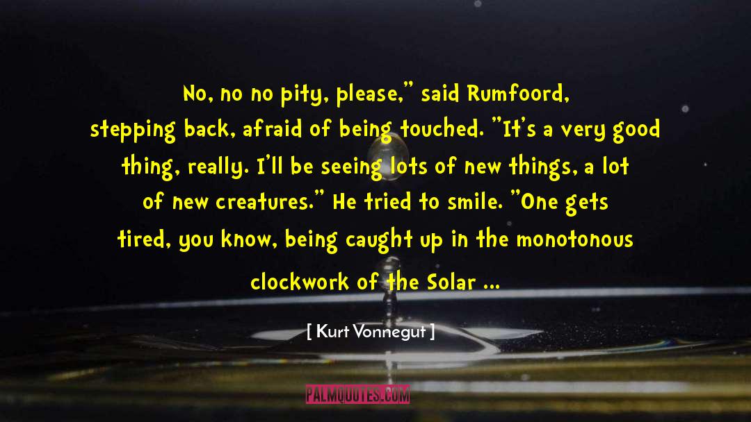 New Things quotes by Kurt Vonnegut