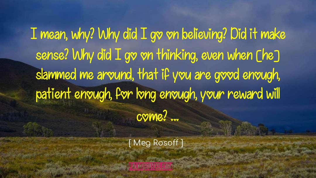 New Thinking quotes by Meg Rosoff