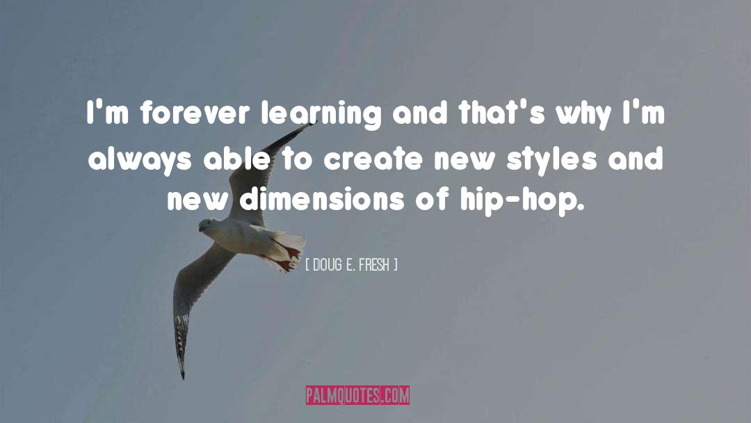 New Understanding quotes by Doug E. Fresh