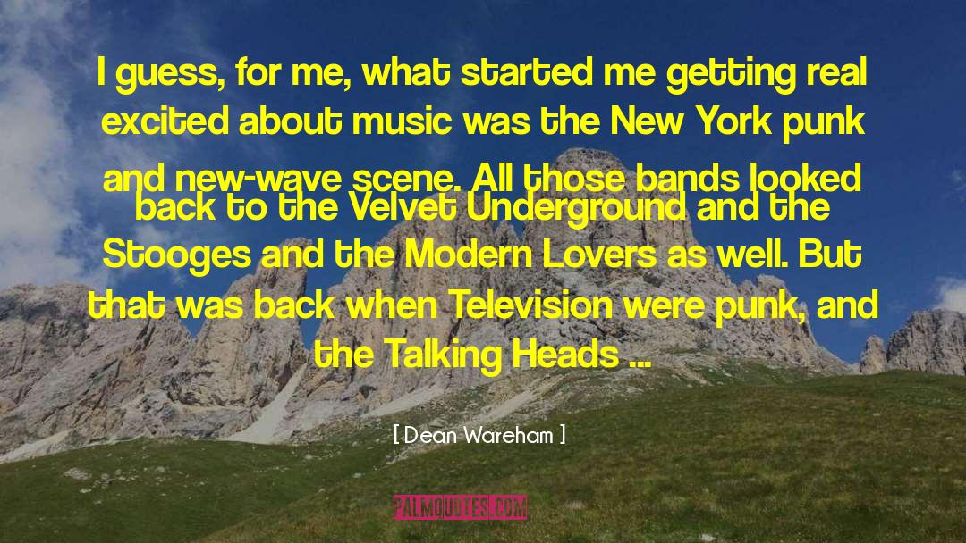 New Wave quotes by Dean Wareham