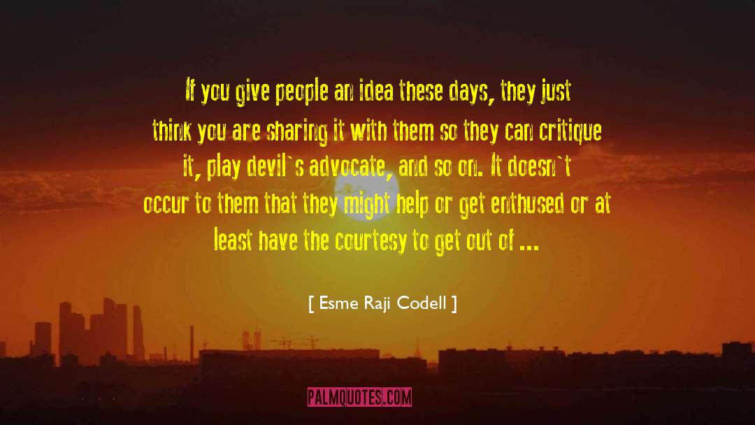 New Way Of Thinking quotes by Esme Raji Codell