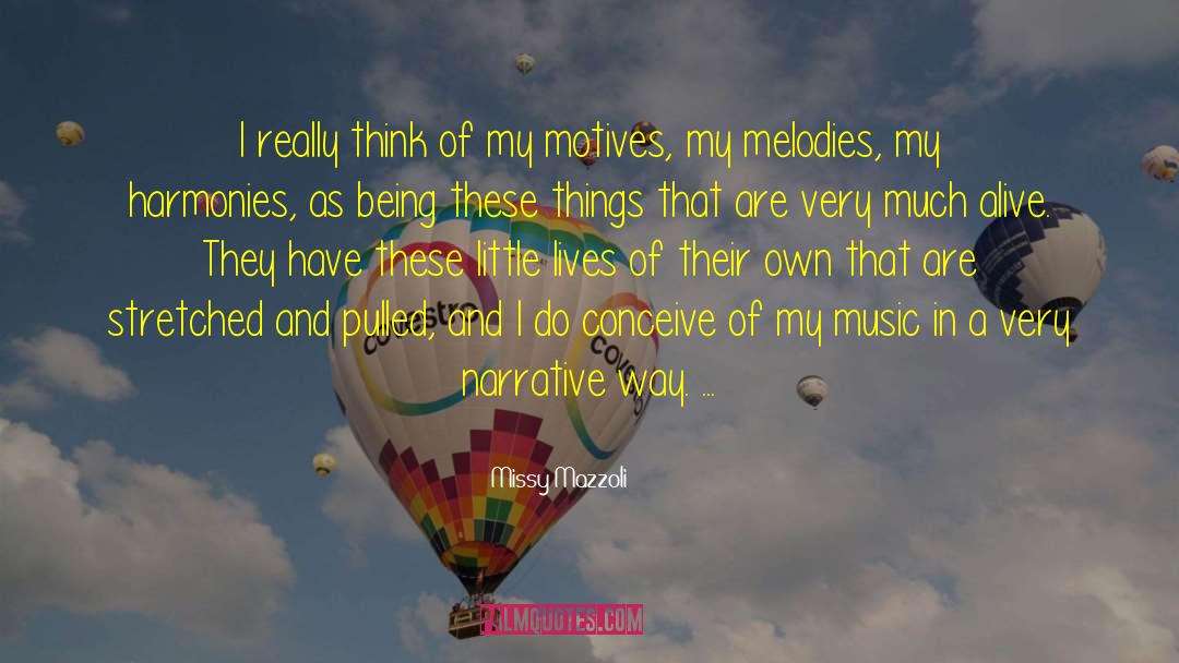 New Way Of Thinking quotes by Missy Mazzoli