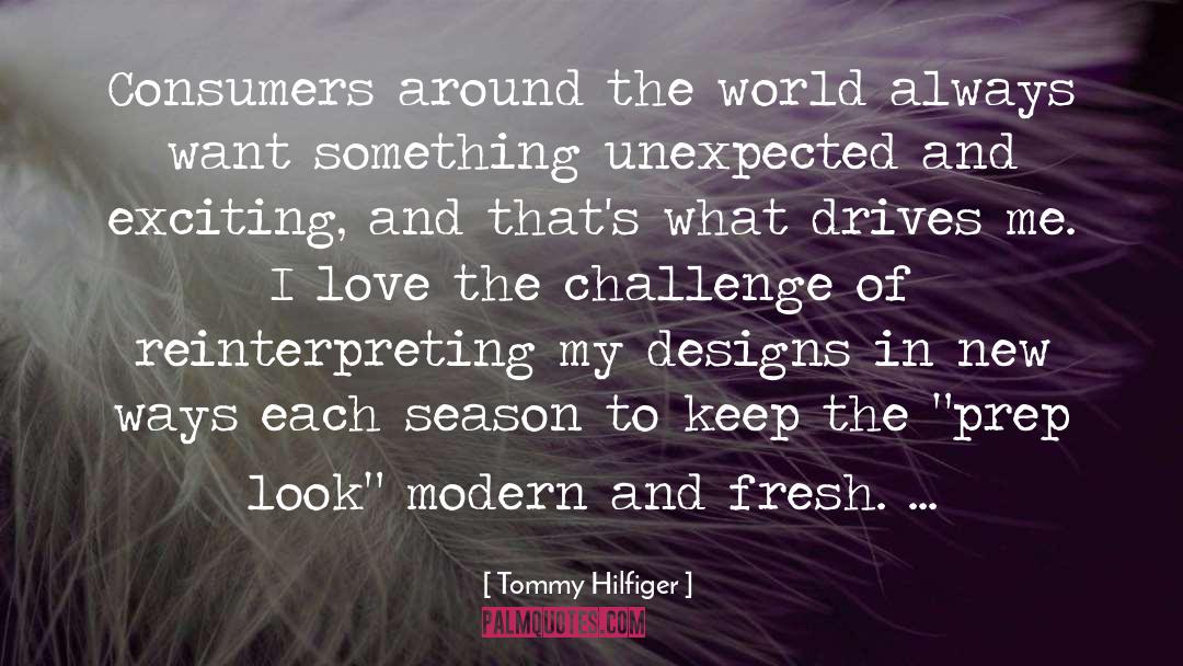 New Ways quotes by Tommy Hilfiger