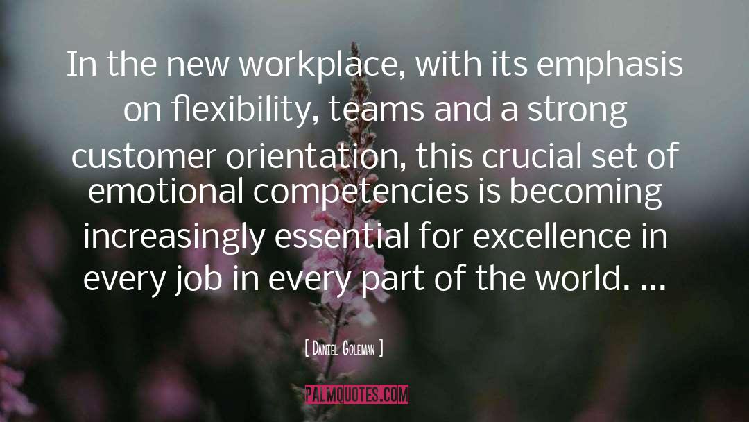 New Workplace quotes by Daniel Goleman