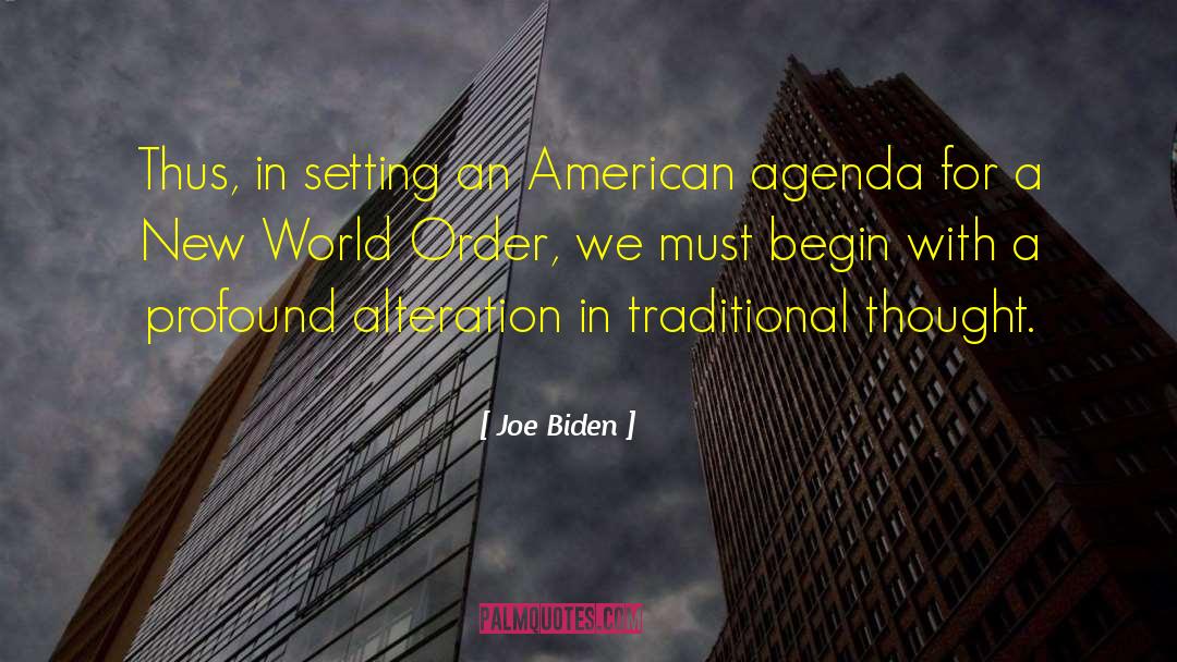 New World Order quotes by Joe Biden