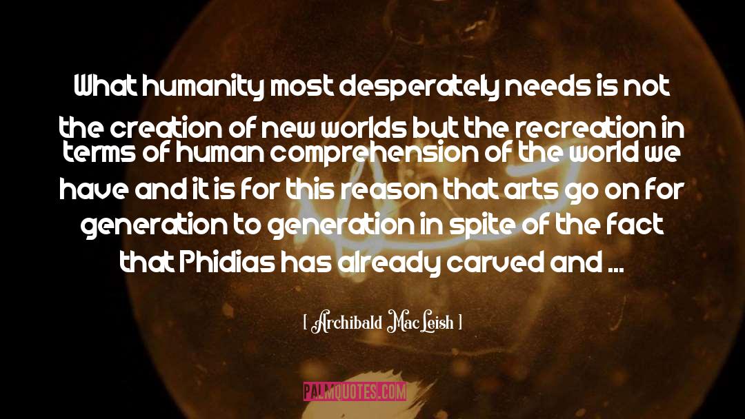 New Worlds quotes by Archibald MacLeish