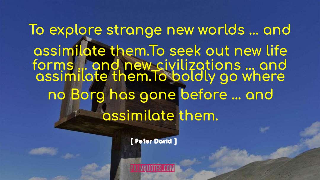 New Worlds quotes by Peter David