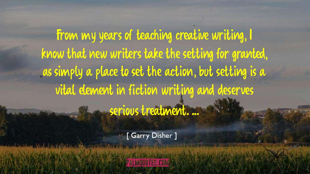 New Writers quotes by Garry Disher