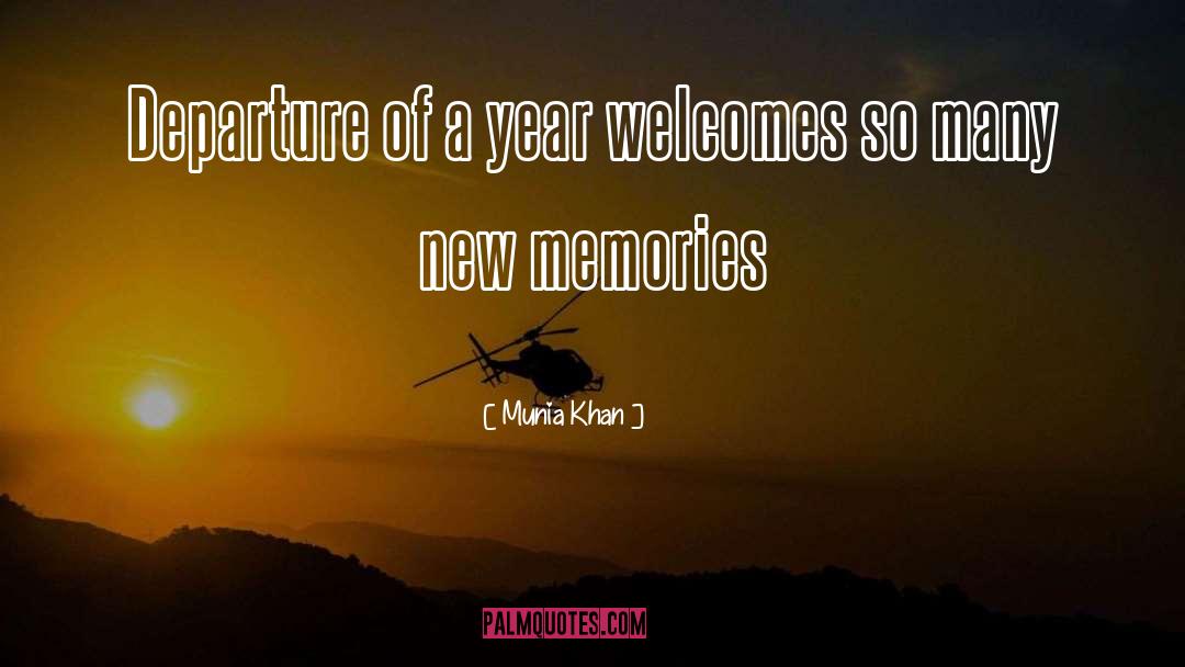 New Year quotes by Munia Khan