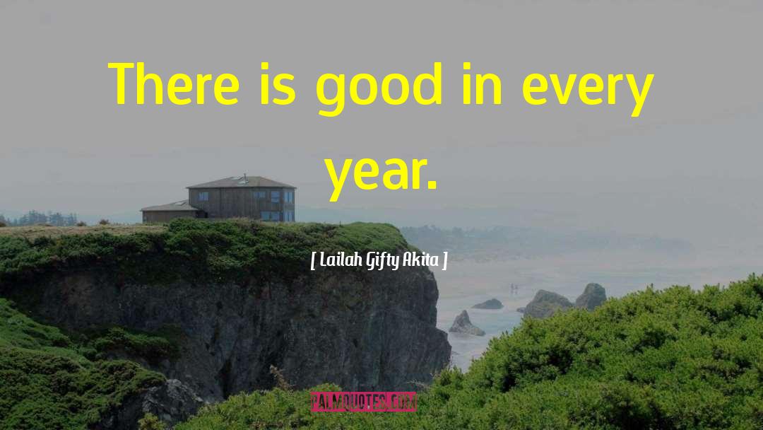 New Year quotes by Lailah Gifty Akita