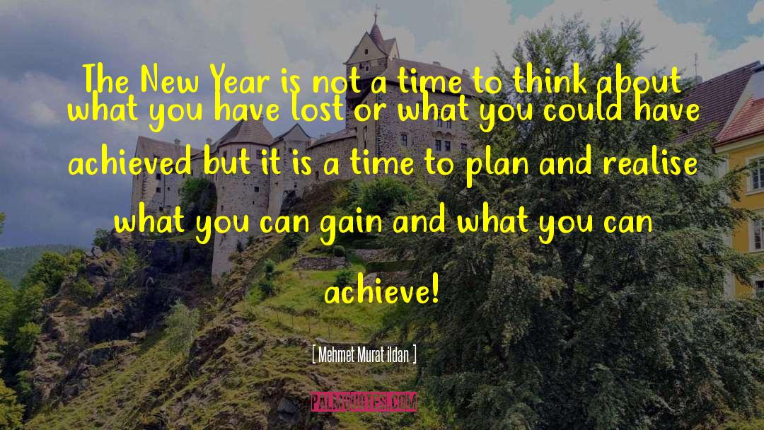 New Year Resolution quotes by Mehmet Murat Ildan