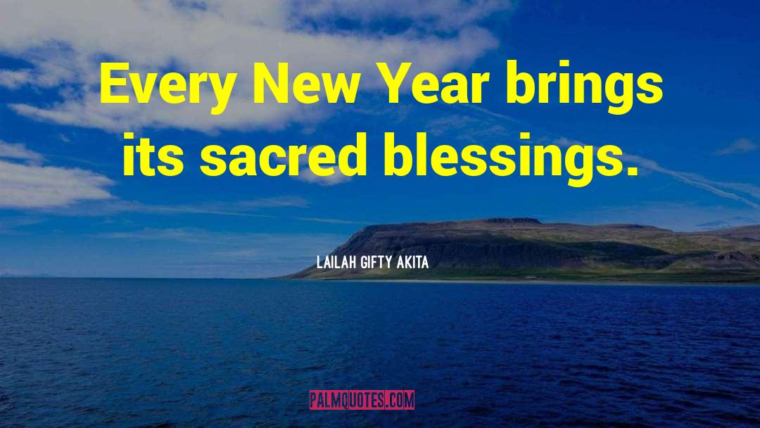 New Year S Promises quotes by Lailah Gifty Akita