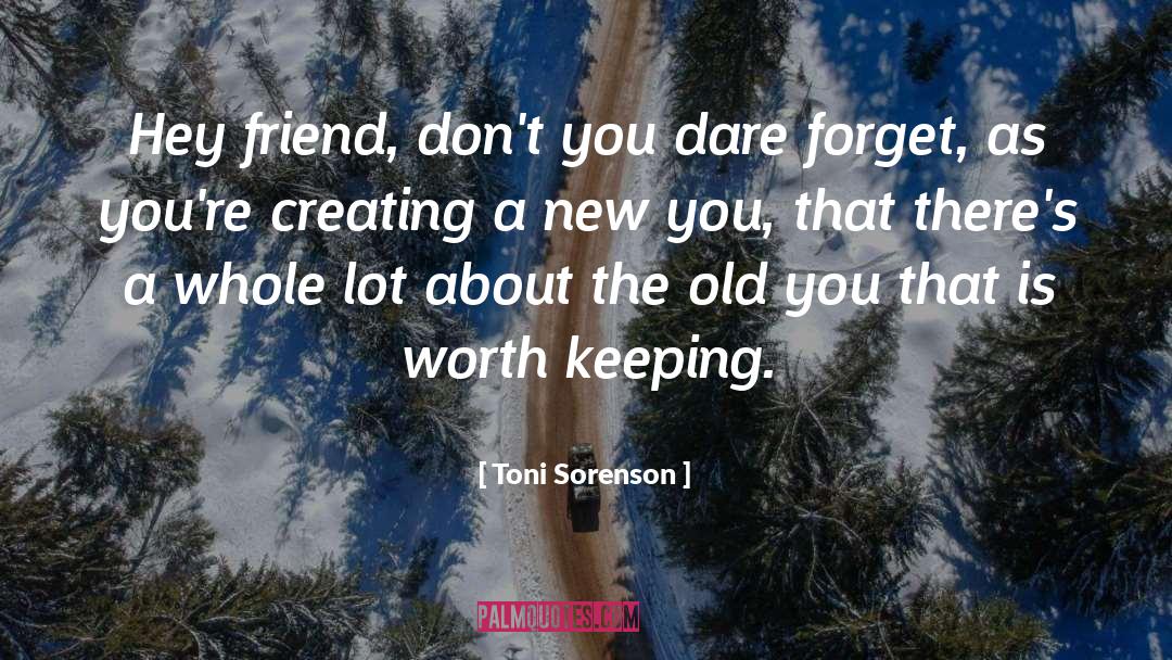 New Year S quotes by Toni Sorenson
