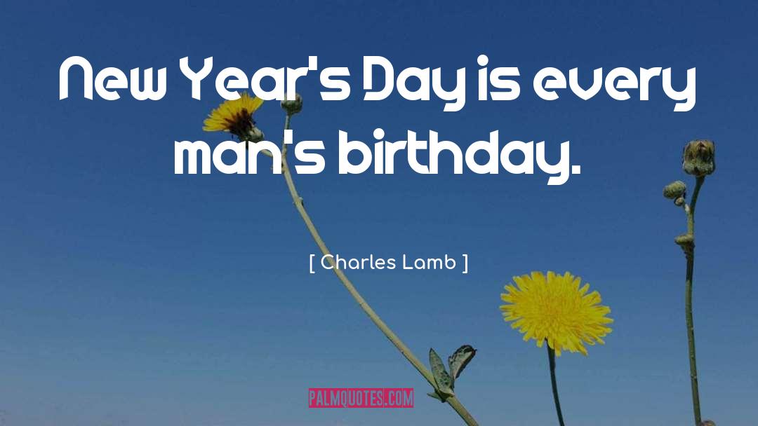 New Years Day quotes by Charles Lamb