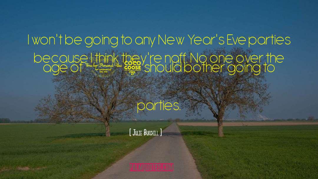 New Years Eve Countdown quotes by Julie Burchill