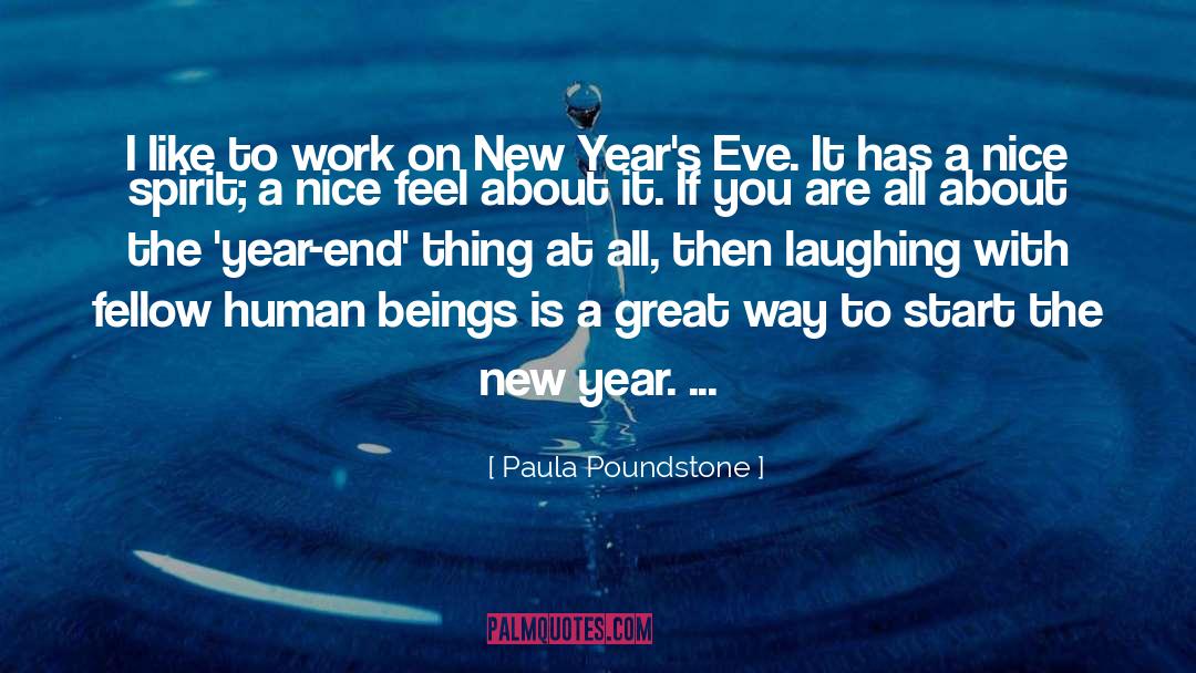 New Years Eve Film quotes by Paula Poundstone