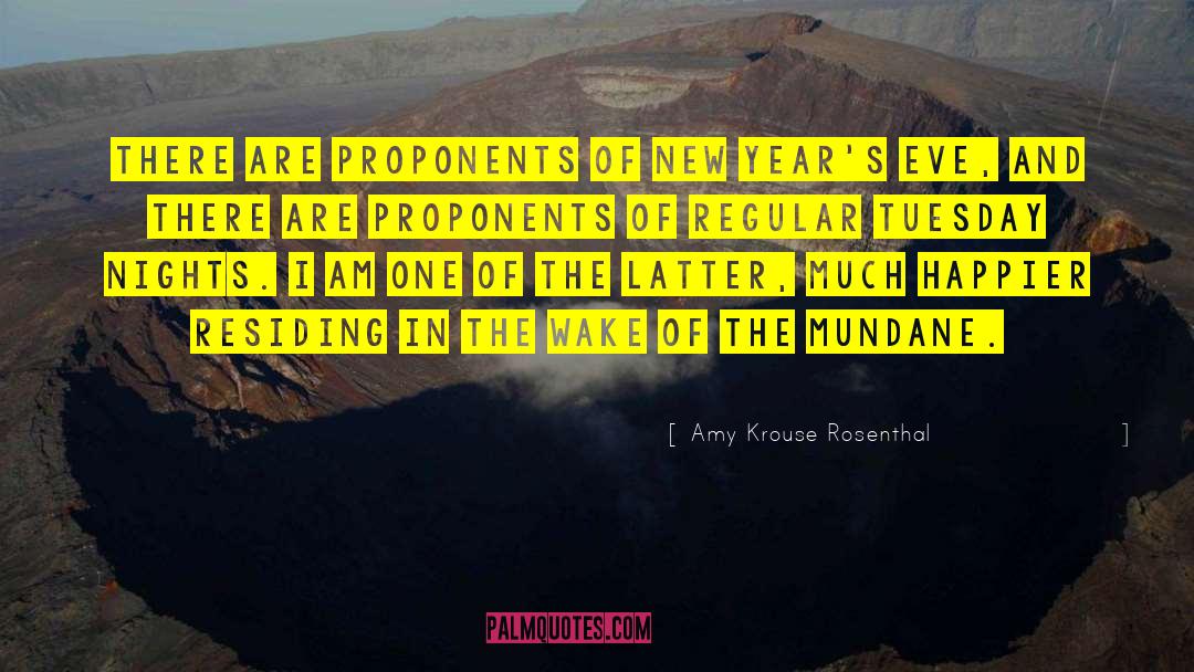New Years Eve Phenomenon quotes by Amy Krouse Rosenthal