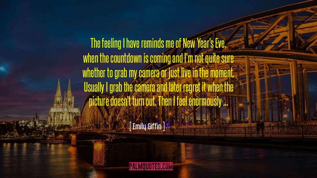 New Years Eve Phenomenon quotes by Emily Giffin
