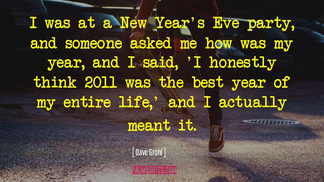 New Years Eve quotes by Dave Grohl