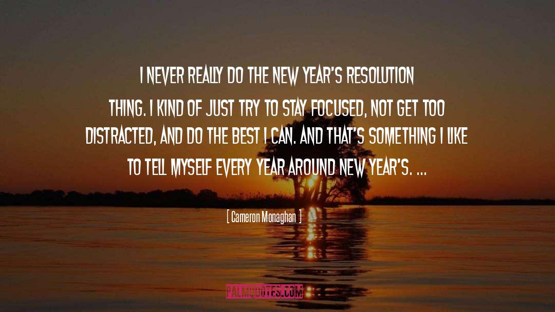 New Years quotes by Cameron Monaghan