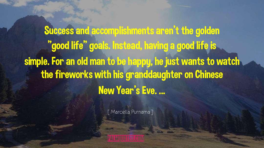 New Years quotes by Marcella Purnama